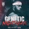 Genetic Nightmare (Mike Anthony theme) - HK97 Music lyrics