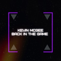 Back in the Game - Single - Kevin McGee