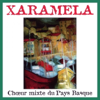 Ama Begira Zazu (Chant basque) - Chœur Xaramela