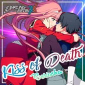 Kiss of Death (Darling in the Franxx) OP1 artwork