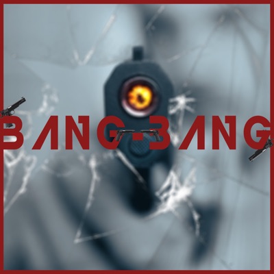 Bang Bang - Single