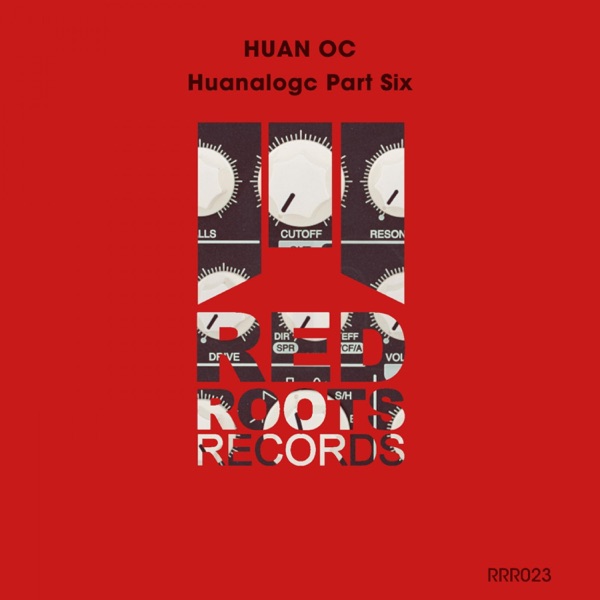Huanalogc Part Six - Single