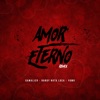 Amor Eterno (Remix) - Single