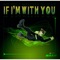 If I'm with You artwork