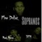 Sopranos (feat. Mack Mecca & Bfn) - Flow Dollaz lyrics