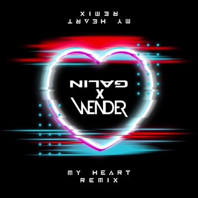 My Heart (Wender Remix) - Single