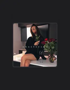 Poslechněte si interpreta Anasteysha, sledujte hudební videa, přečtěte si životopis, podívejte se na data turné a další informace.