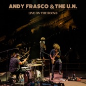 Andy Frasco & the U.N. - Better Day - Live