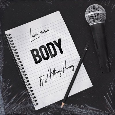 Body (feat. Anthony Hoang) - Single