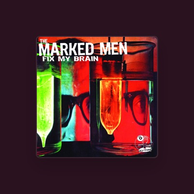 The Marked Men: песни, клипы, биография, даты выступлений и многое другое.