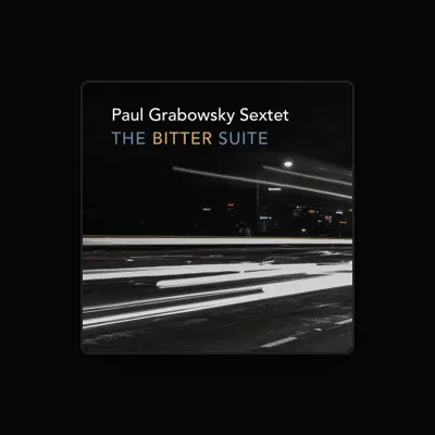 Listen to Paul Grabowsky Sextet, watch music videos, read bio, see tour dates & more!