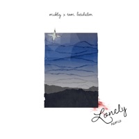 Lonely (feat. Tom Batchelor) [Remix] - Single - Mcklvy