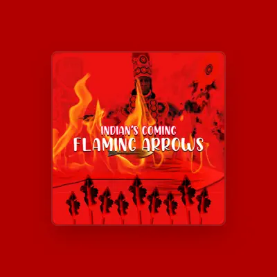 Listen to Flaming Arrows, watch music videos, read bio, see tour dates & more!