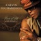 Love Has Finally Come At Last (feat. Ann Nesby) - Calvin Richardson lyrics