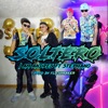 Soltero (feat. stephano & flashmaker) - Single