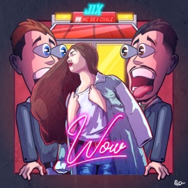 WOW (feat. MC SK & Chale) Jix