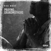 Praying Grandmothers - Single