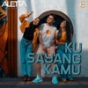 Aletta Stars - Ku Sayang Kamu