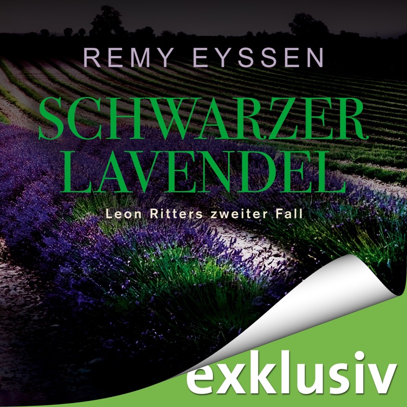 Schwarzer Lavendel: Ein Leon-Ritter-Krimi 2