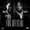 Too Official (feat. Yo Gotti) - BIG30 lyrics