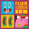 Flux Vortex III - Single