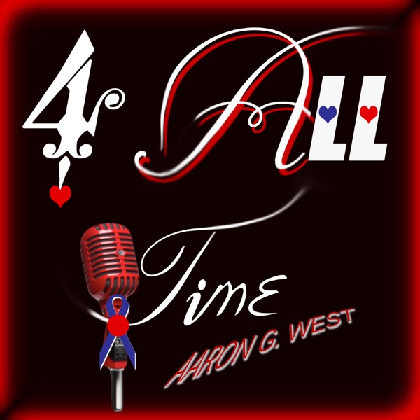 4 All Time - Single - Aaron G. West