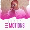 Emotions - Sista Becky lyrics