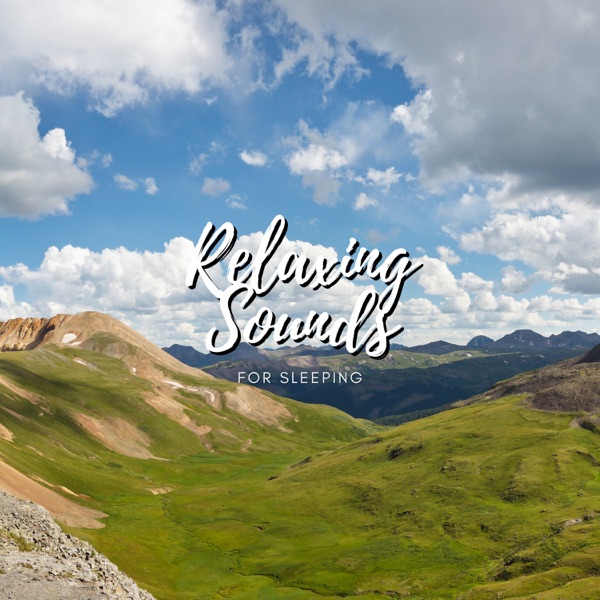 Relaxing Sounds for Sleeping - EP