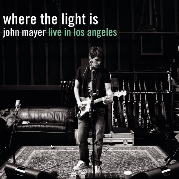 Where the Light Is: John Mayer Live in Los Angeles - Album