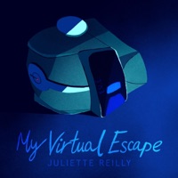 My Virtual Escape (Original Soundtrack) - Juliette Reilly