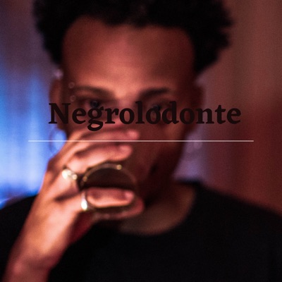 Negrolodonte - Single