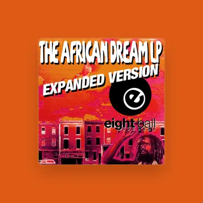 Listen to The African Dream, watch music videos, read bio, see tour dates & more!