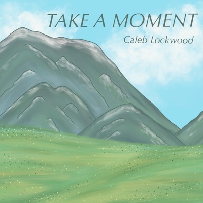 Take a Moment - Single