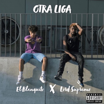 Otra Liga (feat. Lord Supremo) - Single