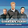 Soul Decision: Faded