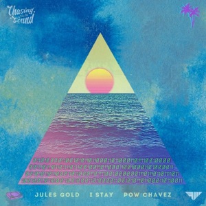 I Stay (feat. Pow Chavez)