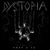 Dystopia - Single, 2021