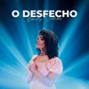 Kemilly Santos - O Desfecho