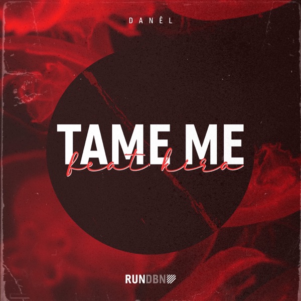 Tame Me (feat. Kira) - Single