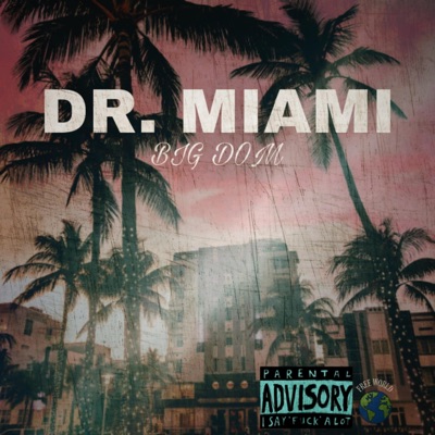 Dr.Miami - Single