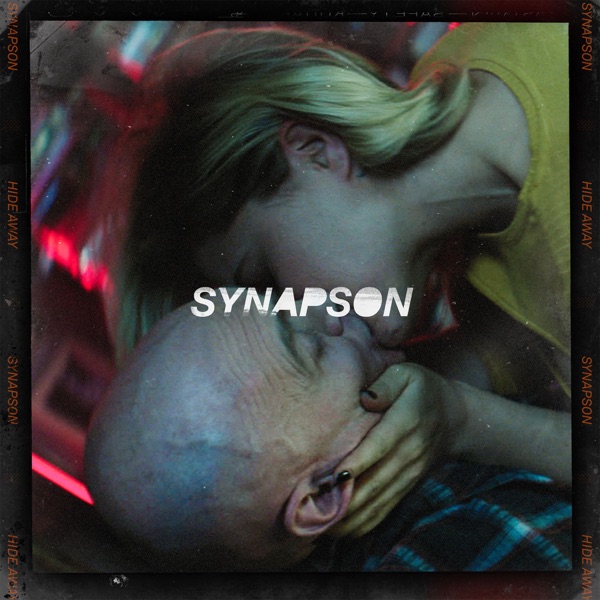 Hide Away (feat. Holly) - Single - Synapson