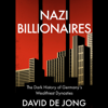Nazi Billionaires - David de Jong