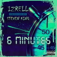 6 Minutes - Single - Izrell