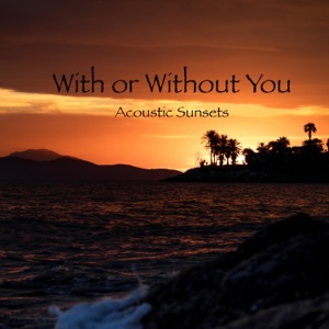 With Or Without You - Single