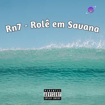 Rolê em Savana - Single