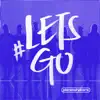 Stream & download Let's Go (Live)