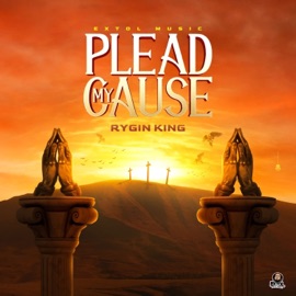 Plead My Cause Rygin King & Extol