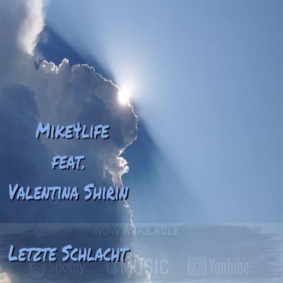 Letzte Schlacht (feat. Valentina Shirin) - Single