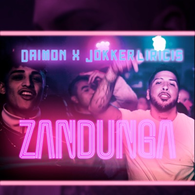 Zandunga (feat. Jokker Liricis) - Single