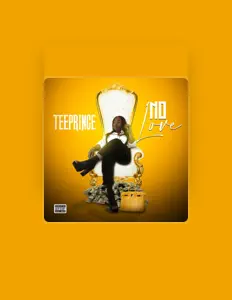 TEEPRINCEを聴いたり、ミュージックビデオを鑑賞したり、経歴やツアー日程などを確認したりしましょう！